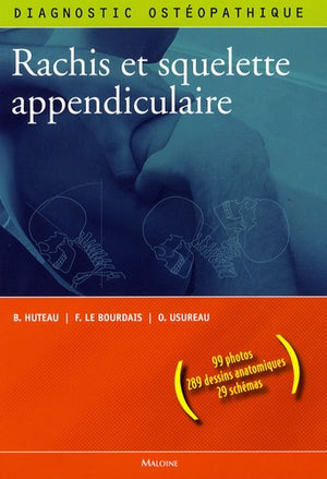 Diagnostic ostéopathique : Rachis et squelette appendiculaire