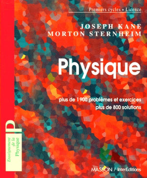 Physique. Plus de 1900 problèmes et exercices, plus de 800 solutions