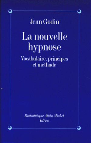 La nouvelle hypnose