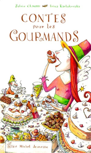 Contes pour les gourmands