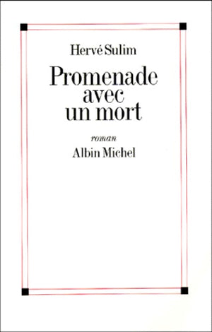 Promenade avec un mort