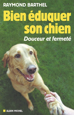 Bien éduquer son chien