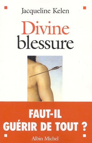 Divine blessure