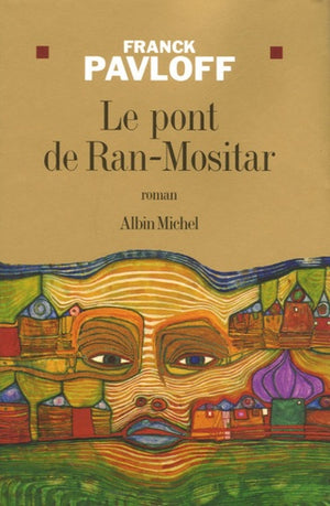 Le Pont de Ran-Mositar