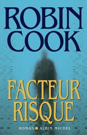 Facteur risque