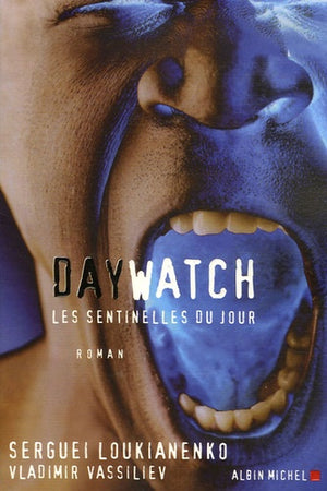 Daywatch: Les sentinelles du jour