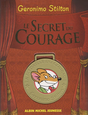 Le secret du courage