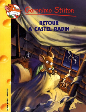 Geronimo Stilton T40 Retour à Castel Radin