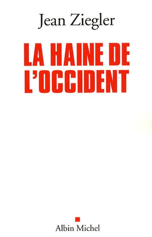 La Haine de l'Occident