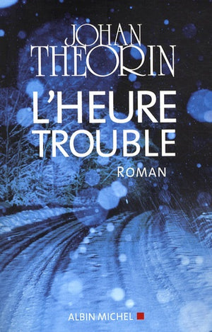 L'heure trouble