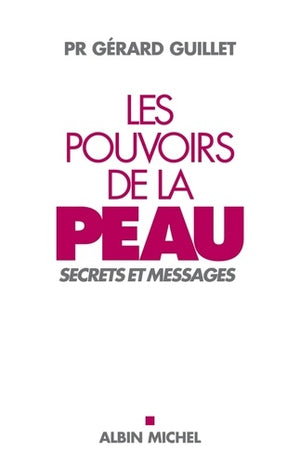 Les pouvoirs de la peau