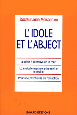 L'idole et l'abject