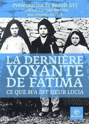 La dernière voyante de Fatima