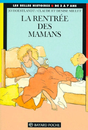 La rentrée des mamans