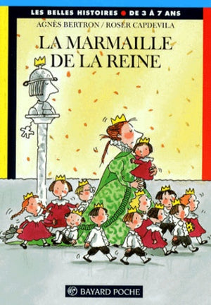 La marmaille de la reine