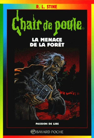 Menace de la forêt