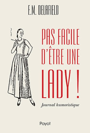 Pas facile d'être une lady !