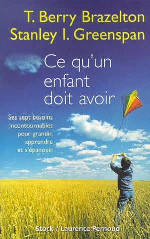 Ce qu'un enfant doit avoir