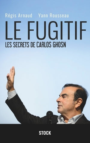 Le fugitif : Les secrets de Carlos Ghosn