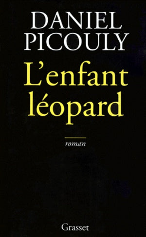 L'Enfant léopard - Prix Renaudot 1999