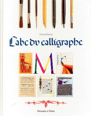 L'ABC DU CALLIGRAPHE