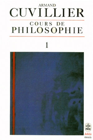 Cours de philosophie, tome 1