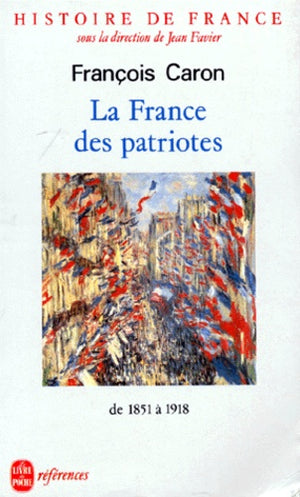 Histoire de France - La France des Patriotes