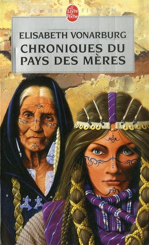 Chroniques du pays des mères