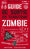 Guide de survie en territoire Zombie