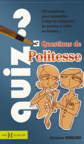 Questions de politesse: Quiz