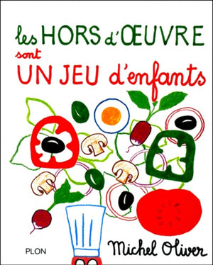 Les Hors-d'oeuvre sont un jeu d'enfants