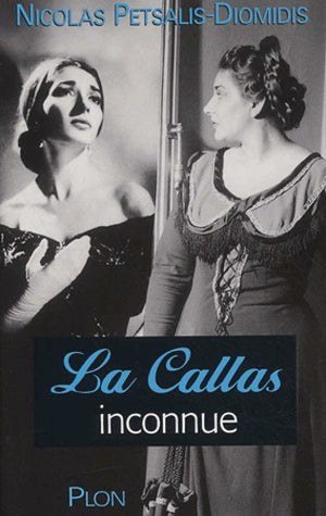 La Callas inconnue