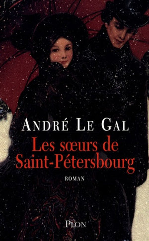 Les soeurs de Saint-Pétersbourg