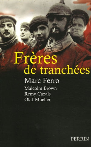 Frères de tranchées