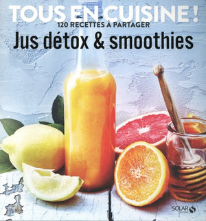 Jus et smoothies détox