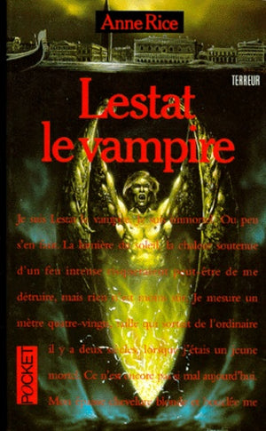 Lestat le vampire (Chroniques Des Vampires)