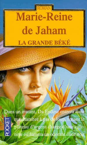 La Grande Béké