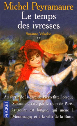 Le Temps des ivresses, tome 2. Suzanne Valadon