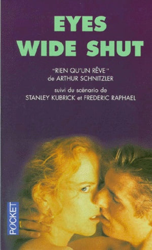 Eyes wide shut : Rien qu'un rêve