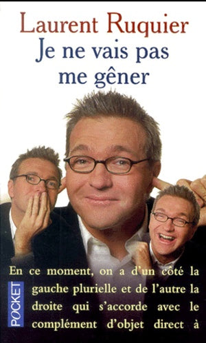 Je ne vais pas me gêner