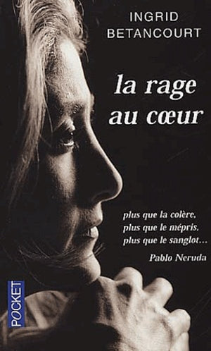 La rage au coeur