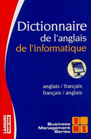 Dictionnaire de l'anglais de l'informatique