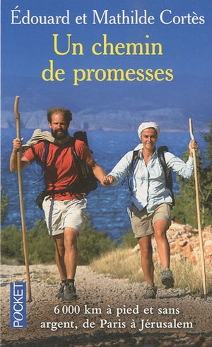 Un chemin de promesses