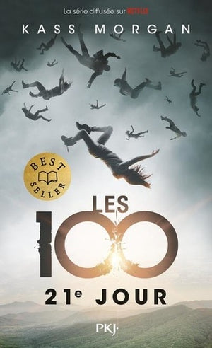 Les 100 - 21e jour