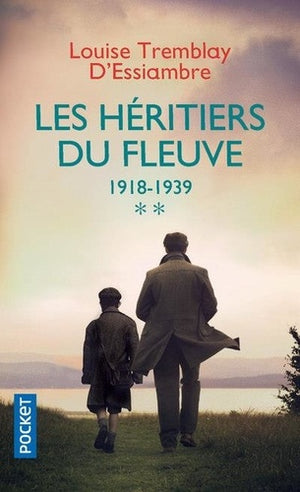 Les Héritiers du fleuve, tome 2 : 1929-1939