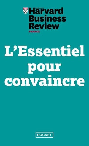 L'essentiel pour convaincre