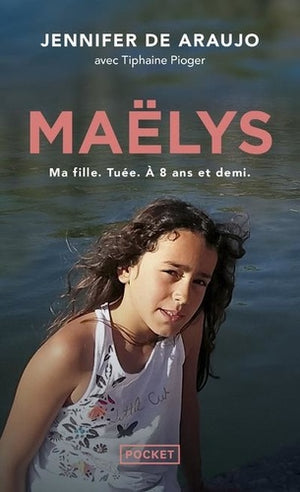 Maëlys - Récit