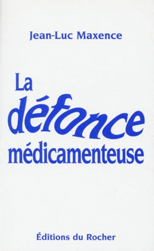 La défonce médicamenteuse