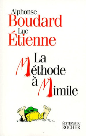 La méthode à Mimile