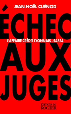 Echecs aux juges